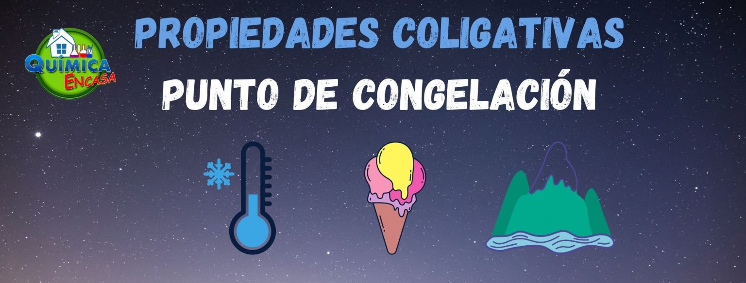 Propiedades Coligativas: Disminución en el Punto de Congelación
